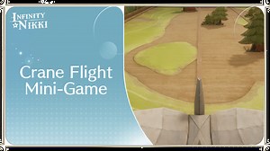 Crane Flight Locations and Mini-Game Guide | Infinity Nikki｜Game8