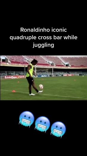 Ronaldinho Iconic Quadruple Cross Bar Juggling