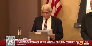 Update: Emergency Response At Y-12 National Security Complex