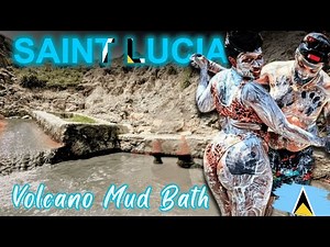 Soufriere and Volcanic Mud Bath Excursion in St Lucia