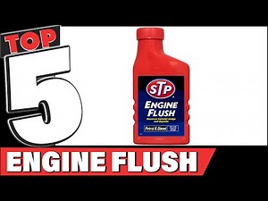 Best Engine Flush In 2025- Top 5 Engine Flushs Review