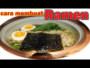 Cara membuat RAMEN JEPANG Cara Mudah / How To Make Easy Japanese RAMEN