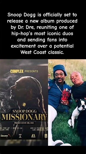 Snoop Dogg & Dr. Dre Reunite for New Album — Fans Can’t Wait #celebrity