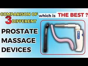 Comparison of 3 Different Prostate Massage Devices #prostatitis #treatment