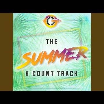 The Summer 8 Count Track