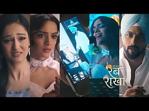 Ishq ka Rabb Rakha Shocking PROMO |18th Mar 2025|Ranbeer hua Adricha ki taraf,Meghla ke saamne proof