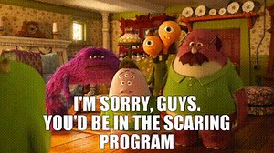I'm sorry, guys. You'd be in the Scaring program