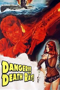 Danger!! Death Ray - Movie