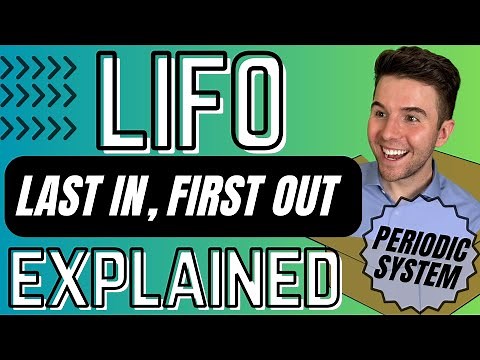 LIFO or Last-in, First-out (Periodic)