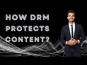 What is DRM and How It Protects Your Video Content?