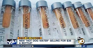 Hot Dog Water?