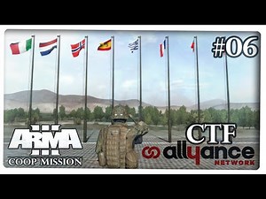 Arma3 COOP #06 - CTF [GER/HD] Capture The Flag [2/X] feat. Allyance Network