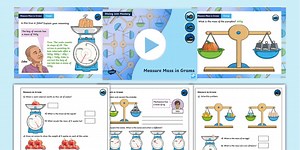Year 3 Diving into Mastery: Step 2 Measure Mass in Grams Teaching Pack