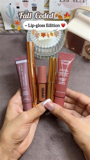 You cannot miss ❌ these lip gloss 🍁 Fall must haves Lip gloss 💄✨ #makeup #lipgloss #swatches