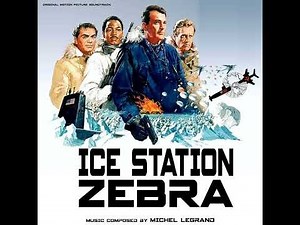 Ice Station Zebra [Original Film Soundtrack] (1968)