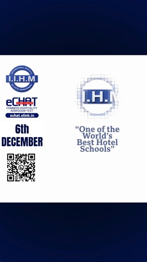 Get a once-in-a-lifetime opportunity to learn from renowned global hospitality stalwarts at IIHM and build a luxurious career! Join IIHM. Register Now for eChat online exam. Visit: https://echat.elink.in/ | IIHM, International Institute of Hotel Management