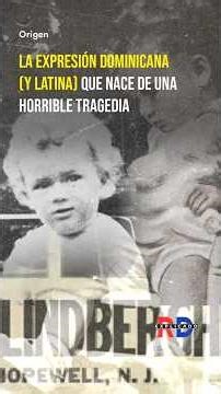 The Dominican (and Latin) expression that is born from a horrible tragedy