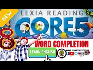 Lexia core 5 level 8 word completion part 4 | reading and writing Sight words for kids Basic english