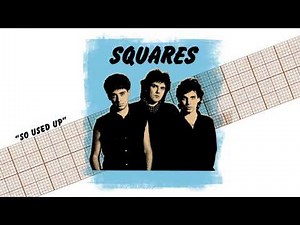 Squares - "So Used Up" (Joe Satriani, Andy Milton, Jeff Campitelli)