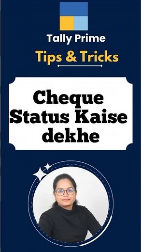 How to Check Cheque Status in Tally Prime