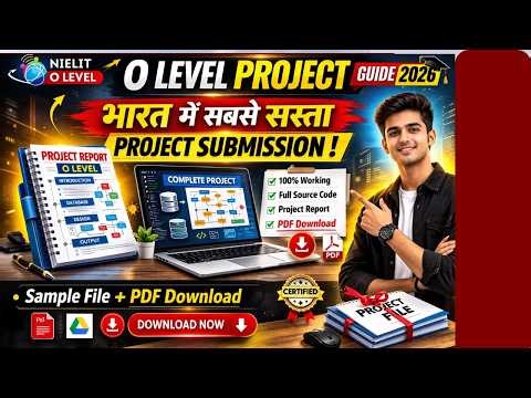 O Level Project 2026 | Complete Guide with Sample Project File | NIELIT O Level