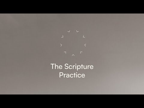 Practicing the Way - Scripture Practice