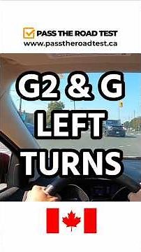 G2 & G ROAD TEST – Ontario – Left Turn Mistakes That FAIL Drivers Instantly