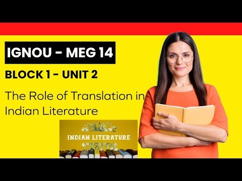 MEG-14 Unit 2 | The Role of Translation in Indian Literature | IGNOU MA English 2025