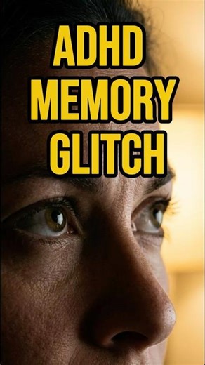 ADHD Memory Glitch (Why You Forget So Fast) #adhd #adhdbrain #executivedysfunction