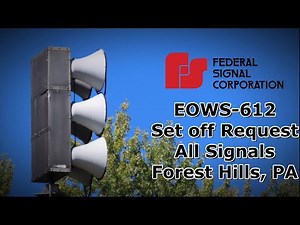Federal Signal EOWS-612, Set off Request, All Signals, Forest Hills, PA