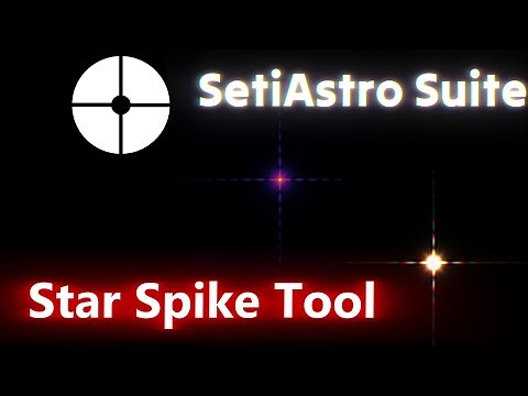 Star Spike Tool for Seti Astro Suite: Simulate diffraction patterns onto your stars!