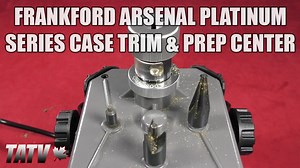 Frankford Arsenal Platinum Series Case Trim & Prep Center - The Reloaders Network