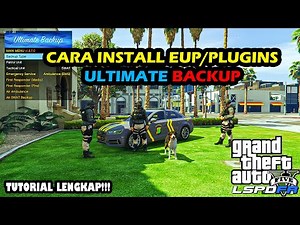 HOW TO INSTALL EUP/PLUGINS ULTIMATE BACKUP LSPDFR | GTA 5 MODS