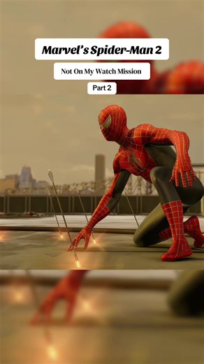Part 2 | NOT ON MY WATCH MISSION GAMEPLAY | Marvel's Spider-Man 2 (sorry if the combat wasn’t the best) #spiderman2ps5 #gameplay #mission #marvel #insomniac