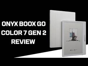 Onyx Boox Go Color 7 Gen 2 Review