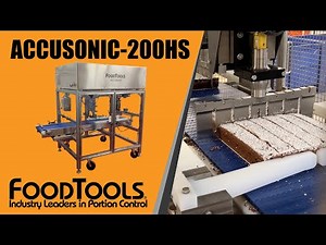 Ultrasonic Sheet Cake Cutting Machine - ACCUSONIC-200HS FoodTools