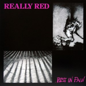 Really Red - Rest In Pain