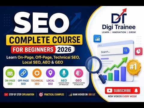 SEO Complete Course for Beginners 2026 | Learn On-Page, Off-Page, Technical SEO, AEO & GEO