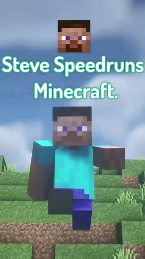 Steve Speedruns Minecraft on YouTube