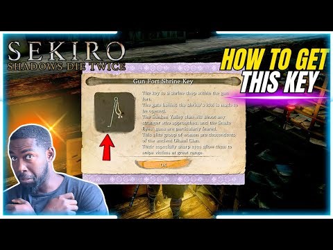 SEKIRO: SHADOWS DIE TWICE | How to Find the GUN FORT SHRINE KEY