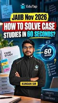 JAIIB Case Study Trick 2026 | Solve Case Studies Faster with Reverse Engineering Approach