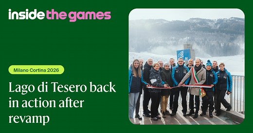 Lago di Tesero back in action after revamp