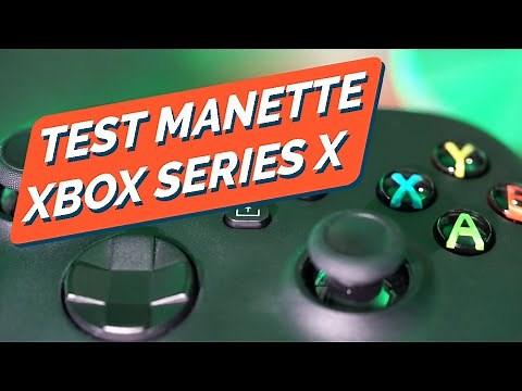 XBOX SERIES X : la MANETTE en test ! Le pad Next Gen est il la meilleure des MANETTES XBOX ?