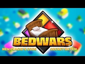 BEDWARS FORTNITE SECRET CODE (PLACID'S BATCHES) | Bedwars Code Fortnite for SECRETS