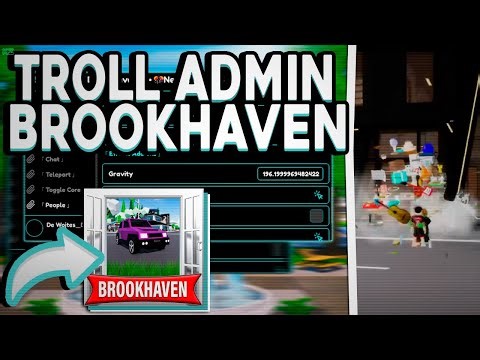 Brookhaven RP SCRIPT *Sem Key* - Gamepass Grátis, Funções Troll Admin, Mate todos do Mapa! 2026