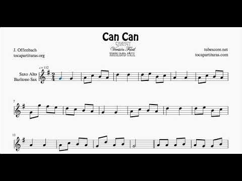Can Can Alto Saxophone and Baritone Sax Sheet Music Easy Version G Major