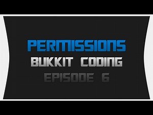 Bukkit Coding ~ Episode 6: Permissions