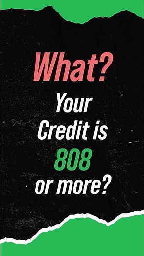 Credit Score 808: What It Means and How to Maximize Its Benefits