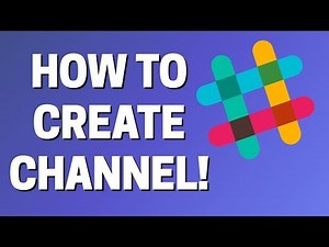 How To Create a Channel In SLack