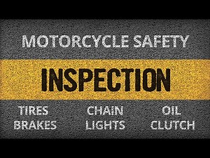 Motorcycle Safety Inspection | WTSC | It’s A Fine Line
